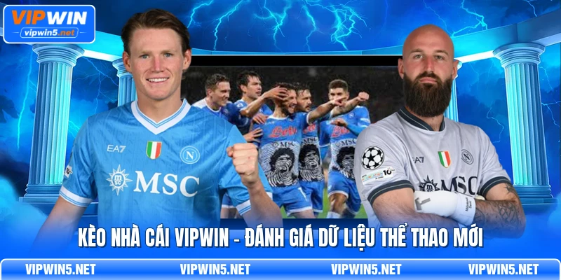 kèo nhà cái VIPWIN