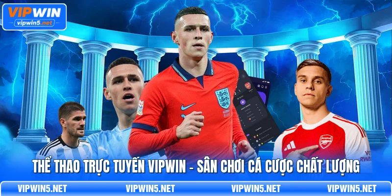 Thể thao trực tuyến VIPWIN