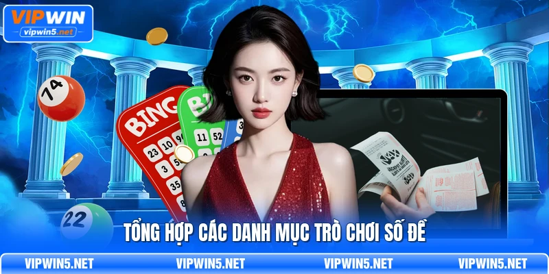 Tổng hợp các danh mục trò chơi số đề